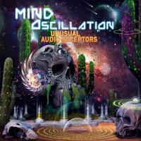 Mind Oscillation - Unusual Audio Reseptors