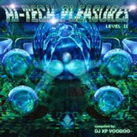 Compilation: High Tech Pleasures Level 2 - Compiled by Dj X.P.Voodoo