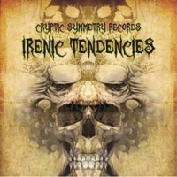 Compilation: Irenic Tendencies