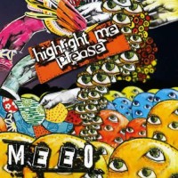 M.E.E.O. - Highlight Me Please