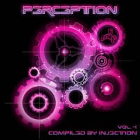 Compilation: Perception Vol 4 - Compiled by Injection