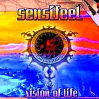Sensifeel - Vision Of Life