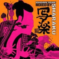 Compilation: 6 Dimension Soundz mixed by DJ Sharaku
