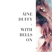 Áine Duffy - With Bells On