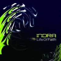Indra - Life Of Faith