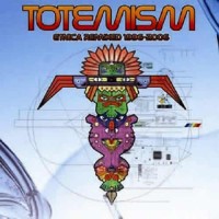Compilation: Totemism