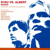 Kyau vs. Albert - Review