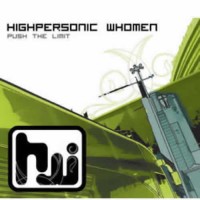 Highpersonic Whomen - Push The Limit