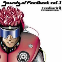 Compilation: Sounds of Feedback vol.1