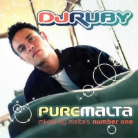 Compilation: Dj Ruby Pure Malta