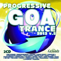 Compilation: Progressive Goa Trance 2013 Vol 5 (2CDs)