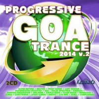 Compilation: Progressive Goa Trance 2014 Vol 2 (2CDs)