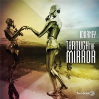 Journey - Through The Mirror