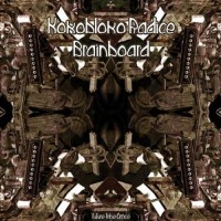 Kokobloko and Radice - BrainBoard