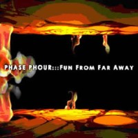 Phase Phour - Fun from far away