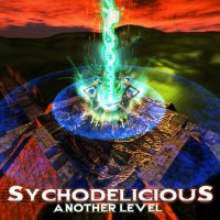 Sychodelicious - Another Level