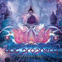 Acid Prophecy - Sons Of Solar Empire