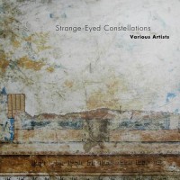 Compilation: Strange-Eyed Constellations
