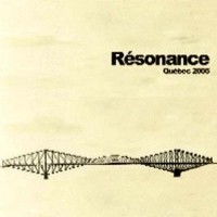 Compilation: Resonance Quebec 2005