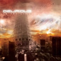Delirious - To The Limit