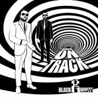 Black and White - Back On Track