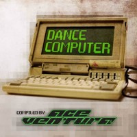 Compilation: Dance Computer - Compiled by Ace Ventura (2CDs)