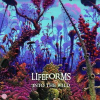 Lifeforms - Into The Wild