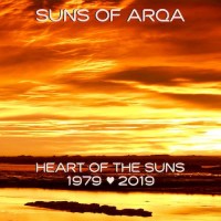 Suns Of Arqa - Heart of the Suns 1979-2019