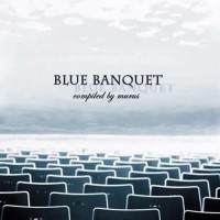 Compilation: Blue Banquet - Compiled by Murus