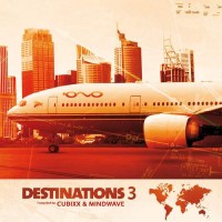 Compilation: Destinations 3 - Compilede by Cubixx and Mindwave