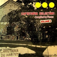 Compilation: Christiania Selection Vol 3