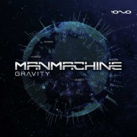 Manmachine - Gravity