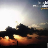 Hiroshi Watanabe - Genesis