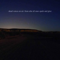 Dead Voices On Air - From Afar All Stars Spark And Glee