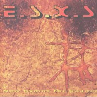 E.S.X.S. - New hymns for Goddess
