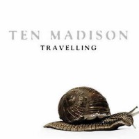 Ten Madison - Travelling