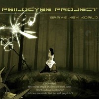 Psilocybe Project - Brave New World
