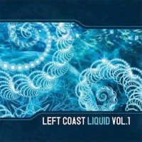 Compilation: Left Coast Liquid Vol. 1