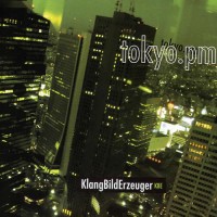 Klangbilderzeuger - Tokyo PM
