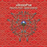 Jikooha - Revolution Spaceship