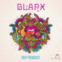 Blanx - Deep Frequency
