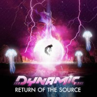 Dynamic - Return Of The Source