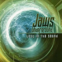 Jaws Underground - Lost In The Sound
