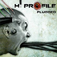 Hi Profile - Plugged