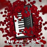Hi Profile - When Feelings Become Notes