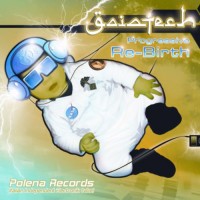 Gaiatech - Progressive Re Birth