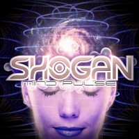 Shogan - Mind Pulse