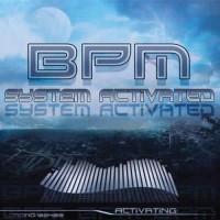 BPM - System Activated