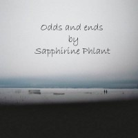 Sapphirine Phlant - Odds And Ends