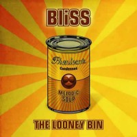 Bliss - Looney Bin